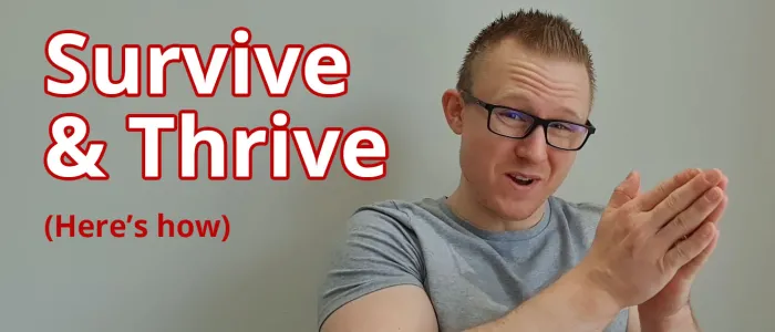 Video: Survive and Thrive Despite the Coronavirus! (20+ ways for business)