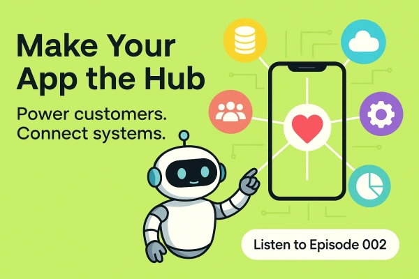 Apps as the Heart of Your Business Ecosystem